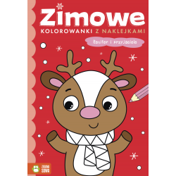 Zimowe kolorowanki z naklejkami. Renifer i przyjaciele 1-3 lat